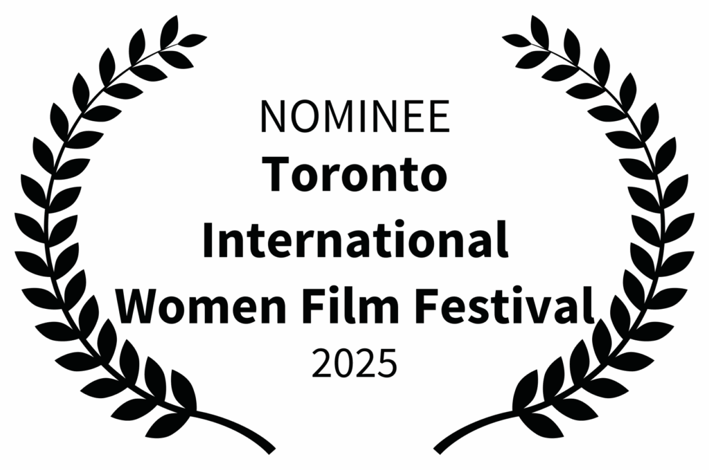 NOMINEE_-_Toronto_International_Women_Film_Festival_-_2025_6